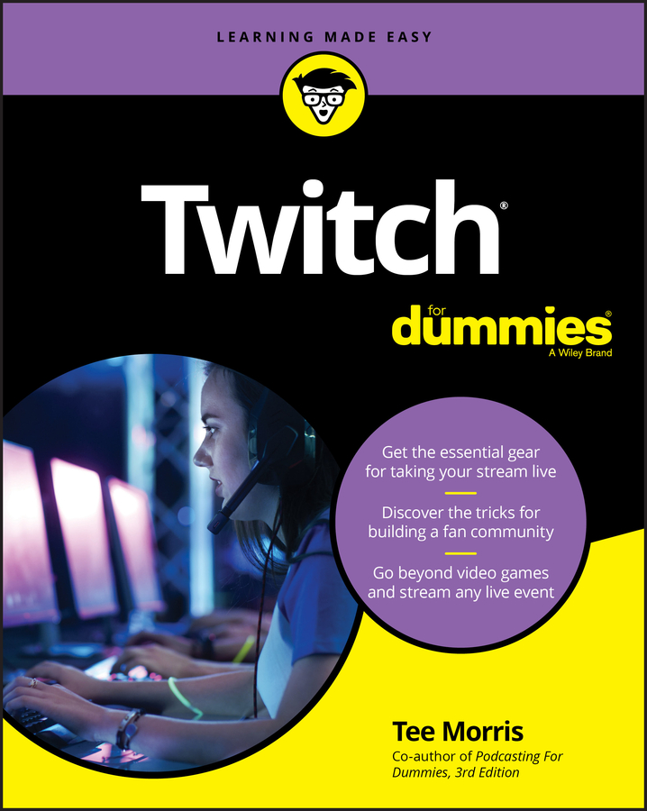 Tee Morris Twitch For Dummies