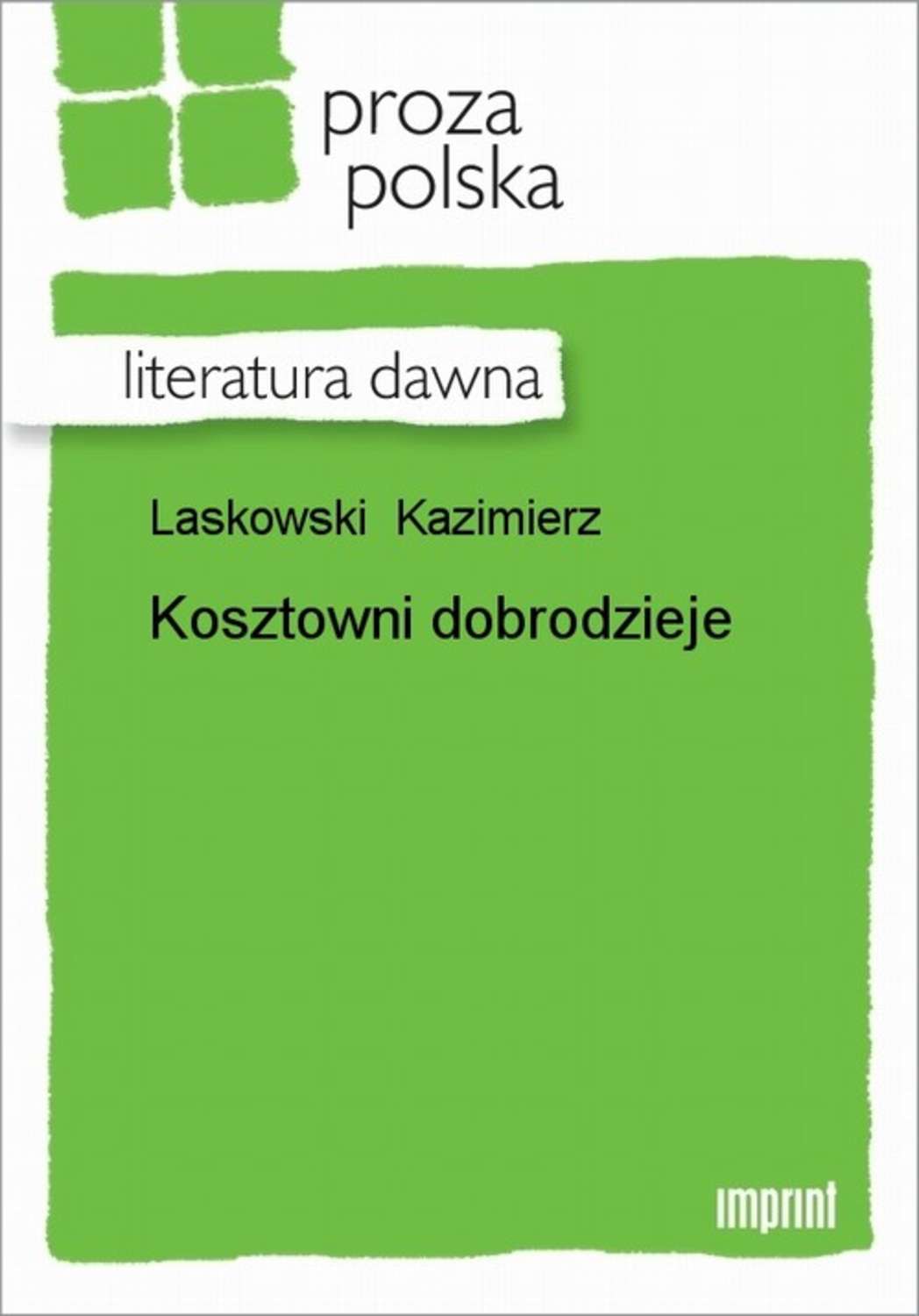 Kosztowni dobrodzieje