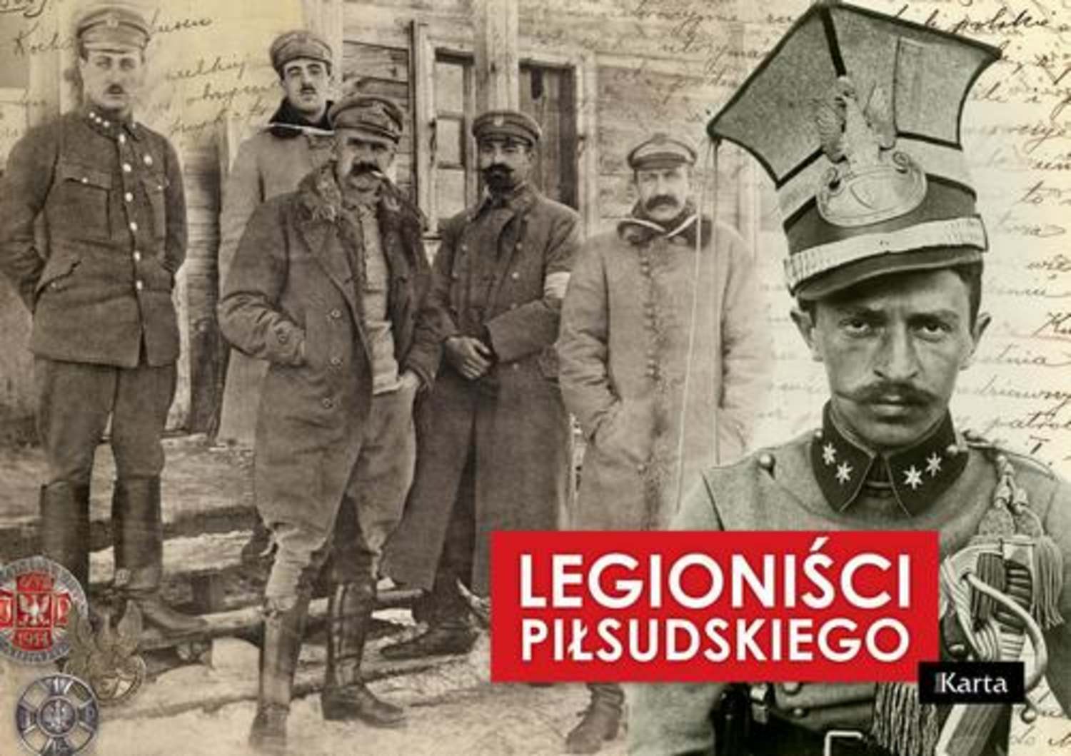 Legioniści Piłsudskiego