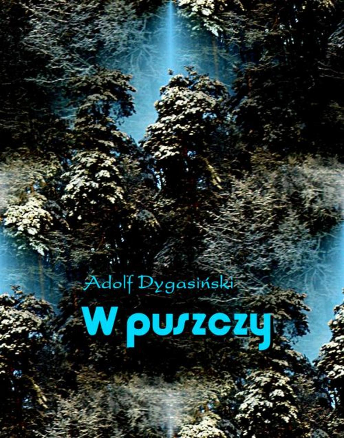 W puszczy