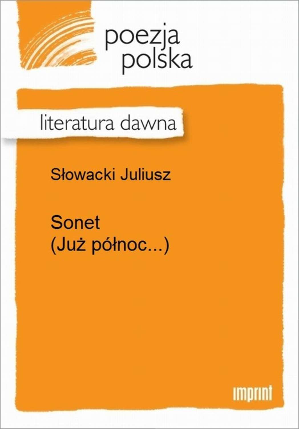 Sonet (Już północ...)