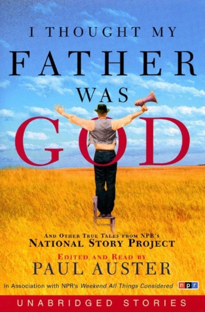 

I Thought My Father Was God