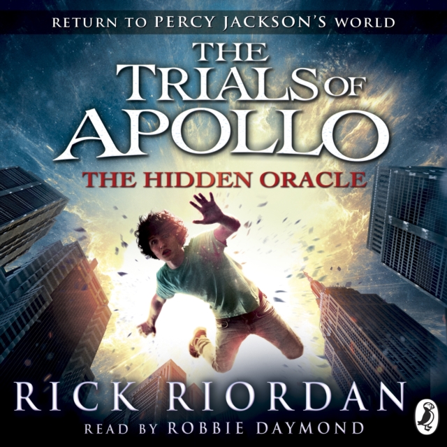 Hidden Oracle (The Trials of Apollo Book 1)