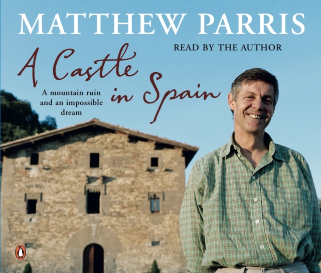 Matthew Parris Castle in Spain parris afton bonds lavender blue