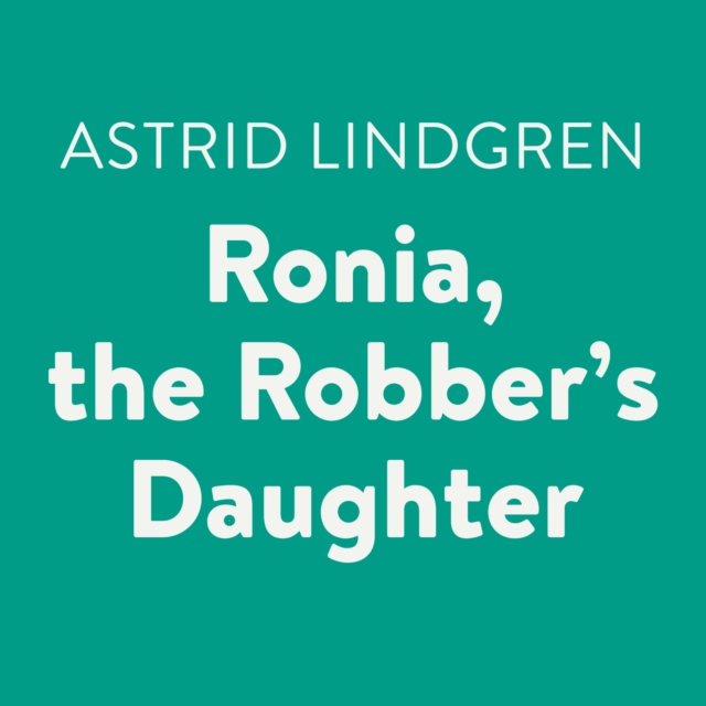 

Ronia, the Robber's Daughter