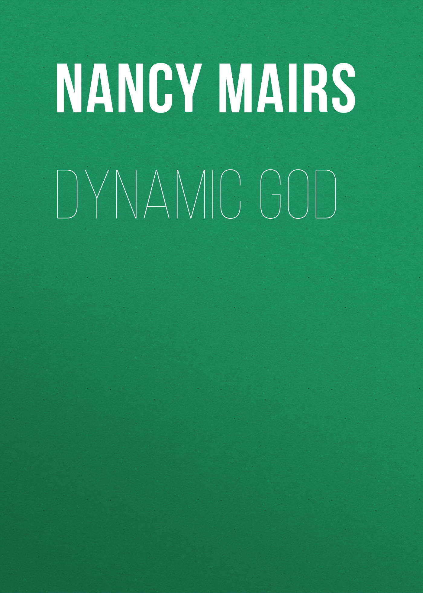 

Dynamic God