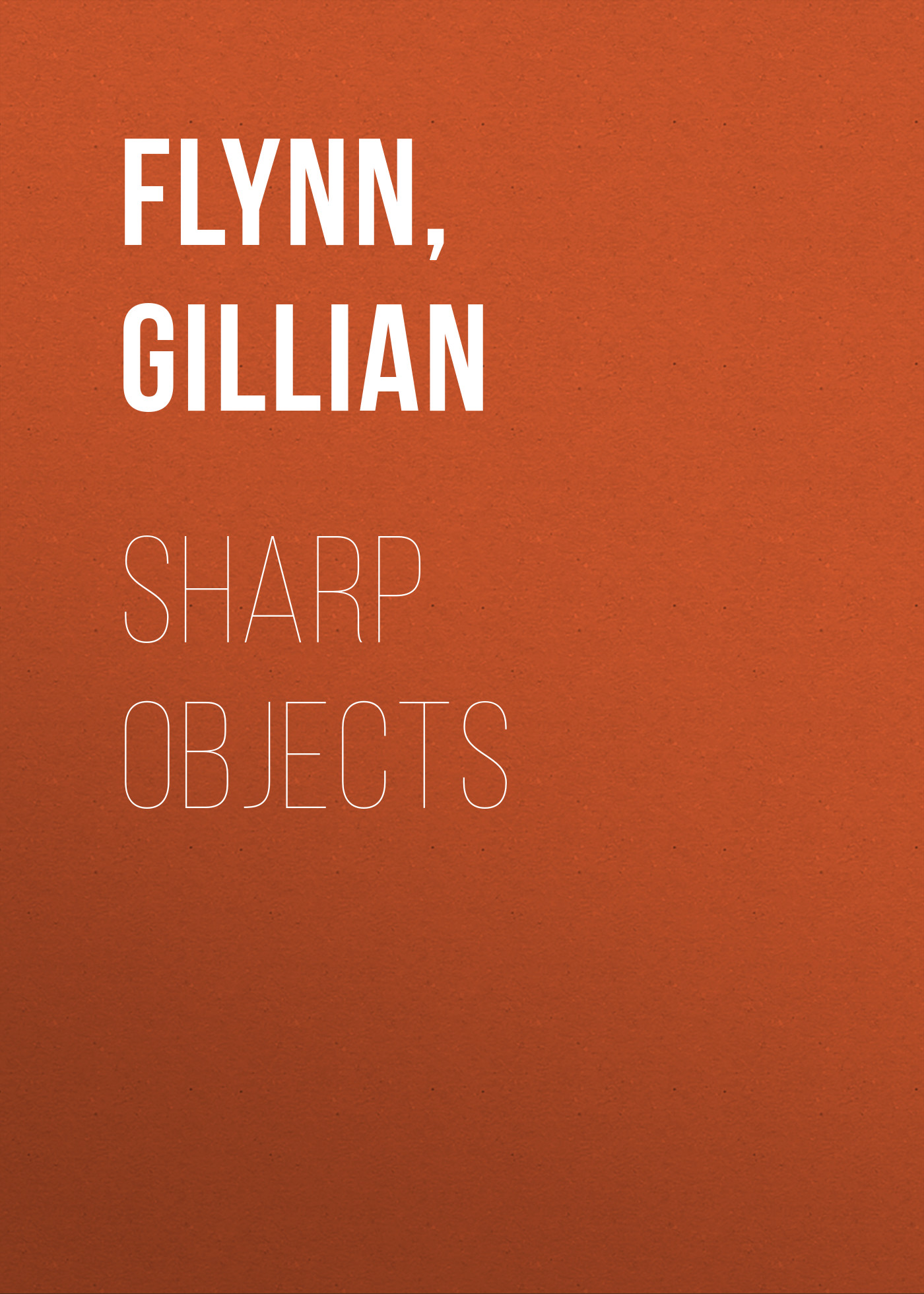 

Sharp Objects