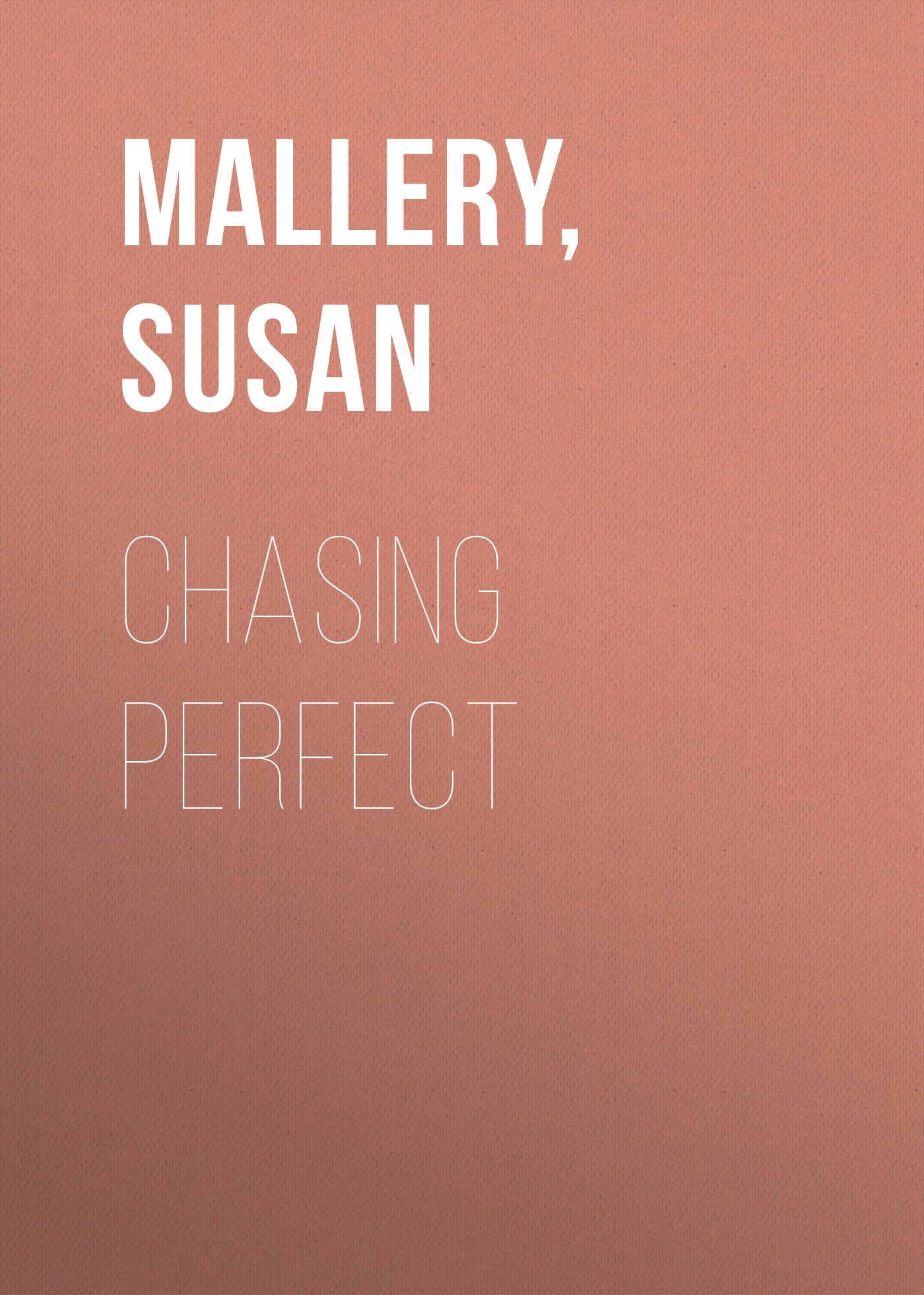 Chasing Perfect