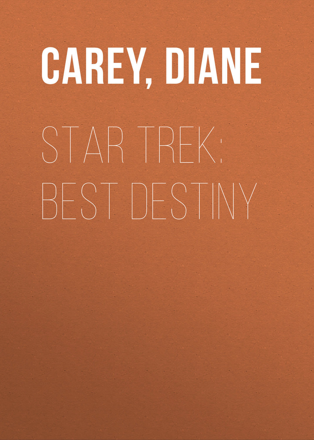 STAR TREK: BEST DESTINY