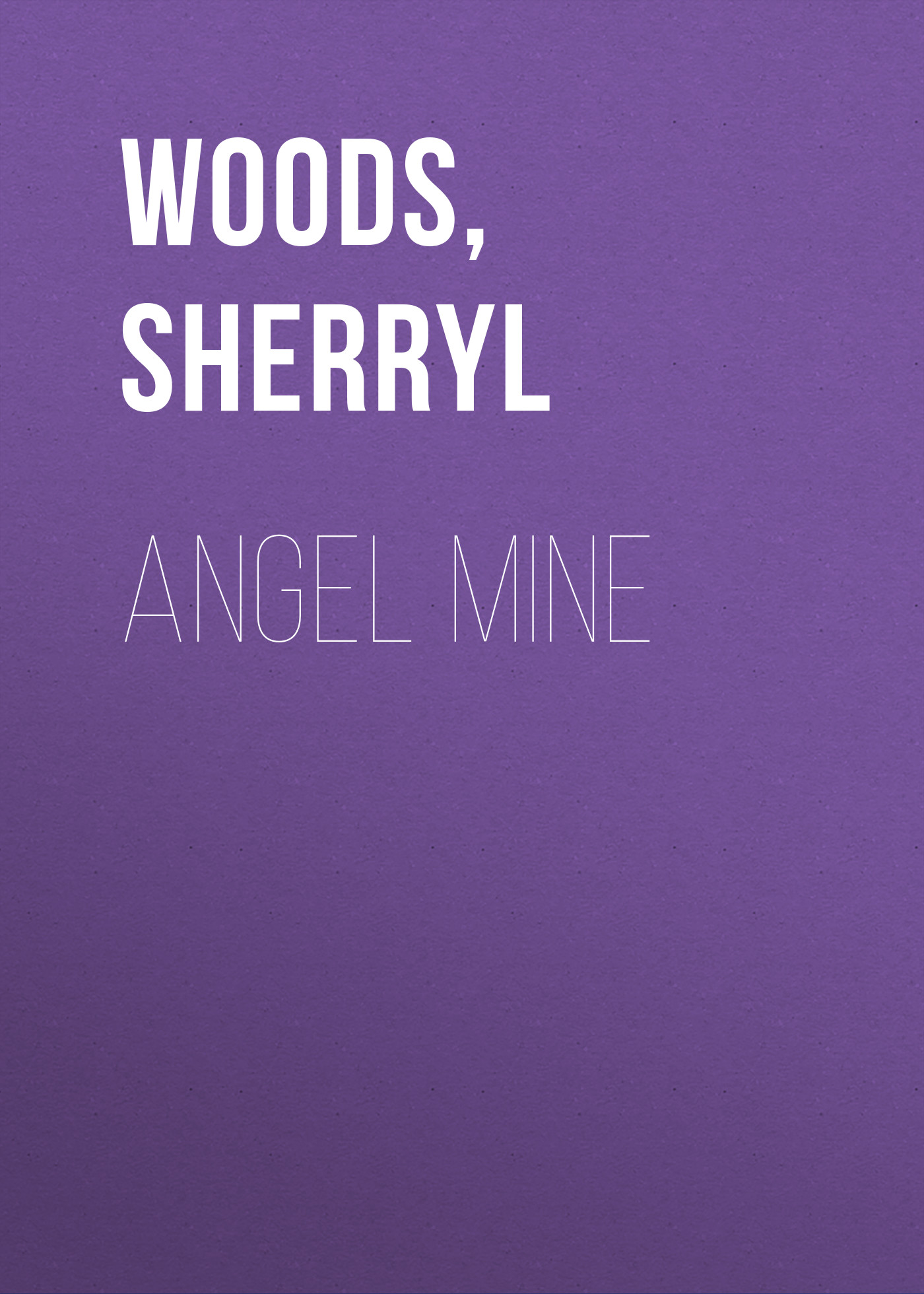 

Angel Mine