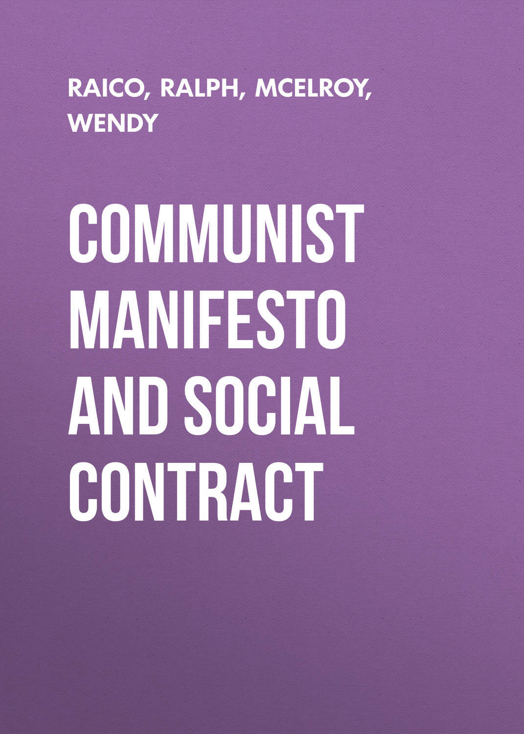 Communist Manifesto and Social Contract