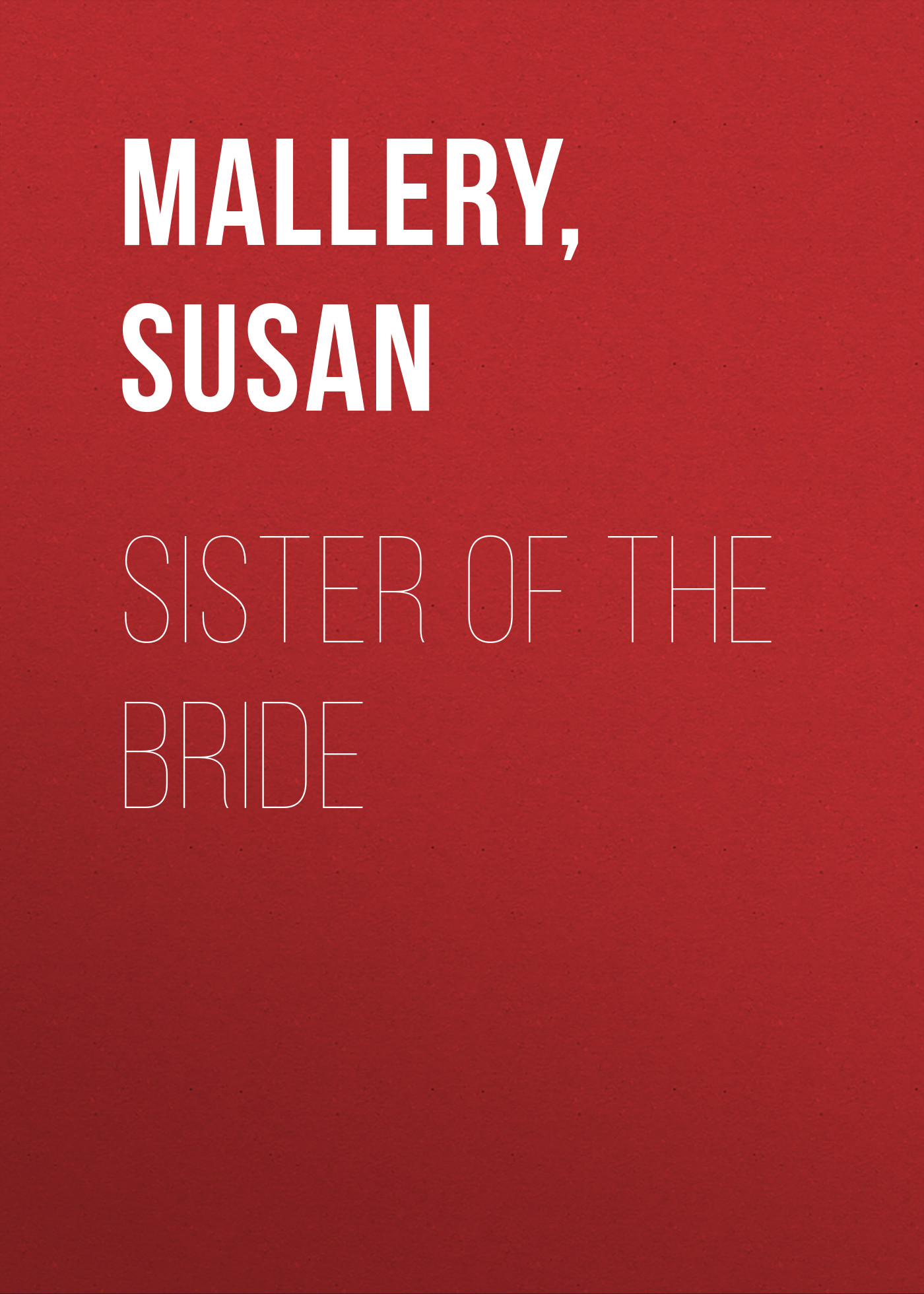 Sister of the Bride