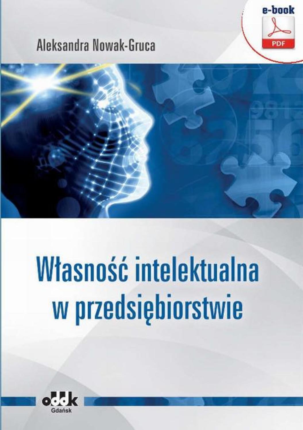 

Własność intelektualna w przedsiębiorstwie