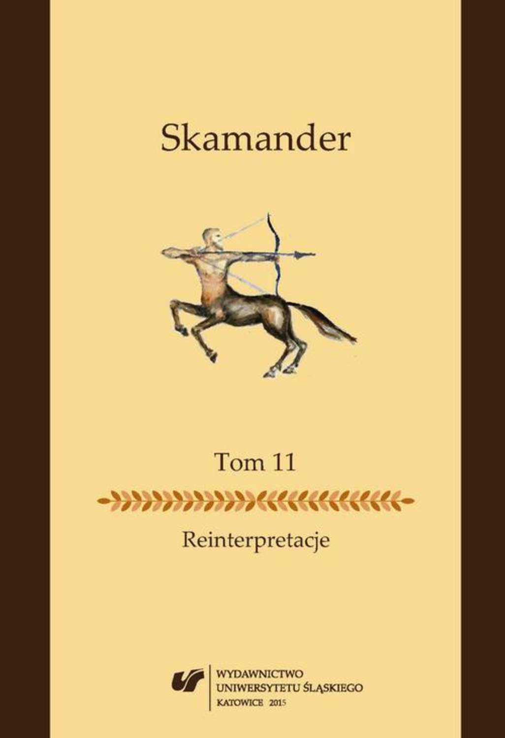 Skamander. T. 11: Reinterpretacje