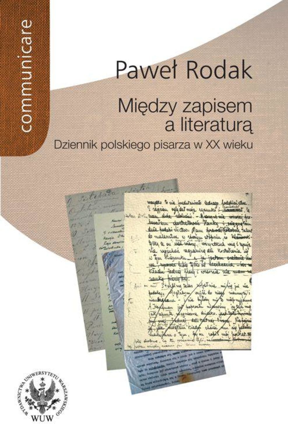 Między zapisem a literaturą