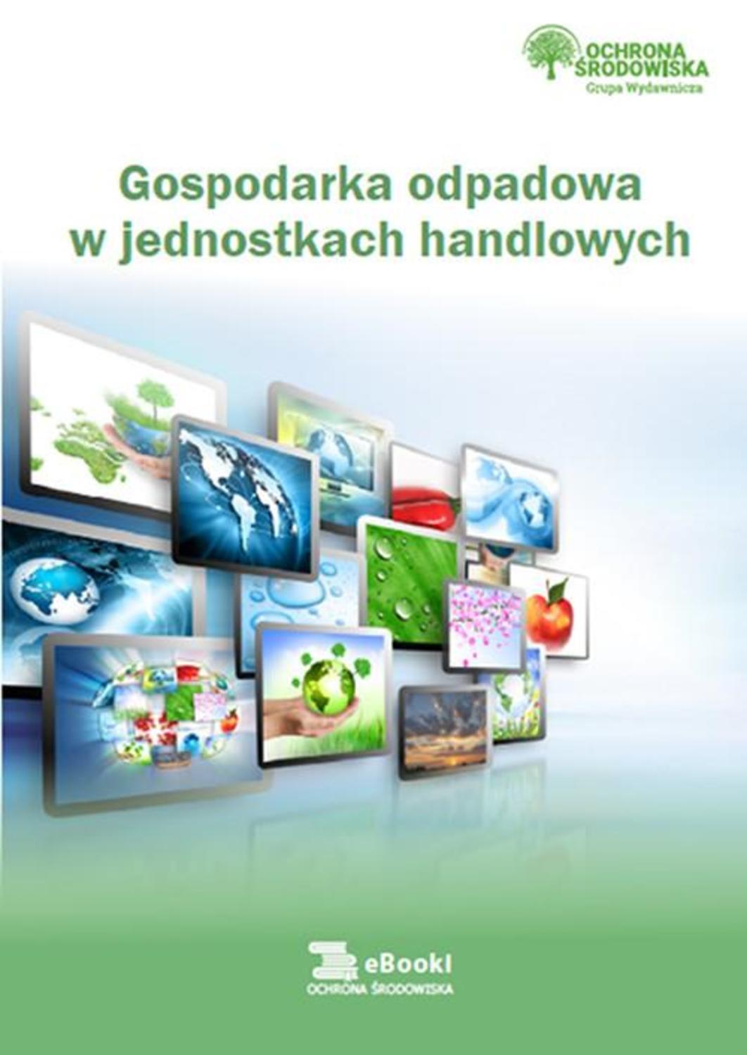 

Gospodarka odpadowa w jednostkach handlowych