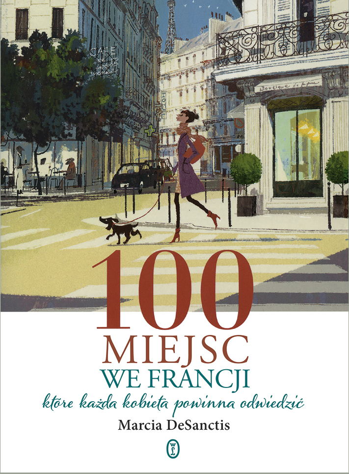 

100 miejsc we Francji