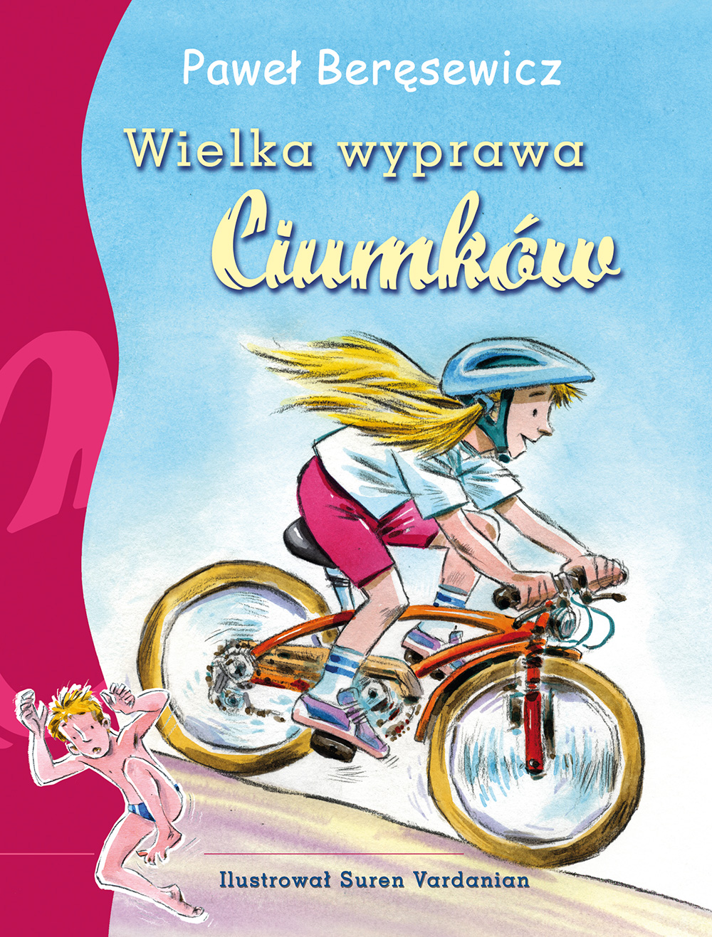 Wielka wyprawa Ciumków