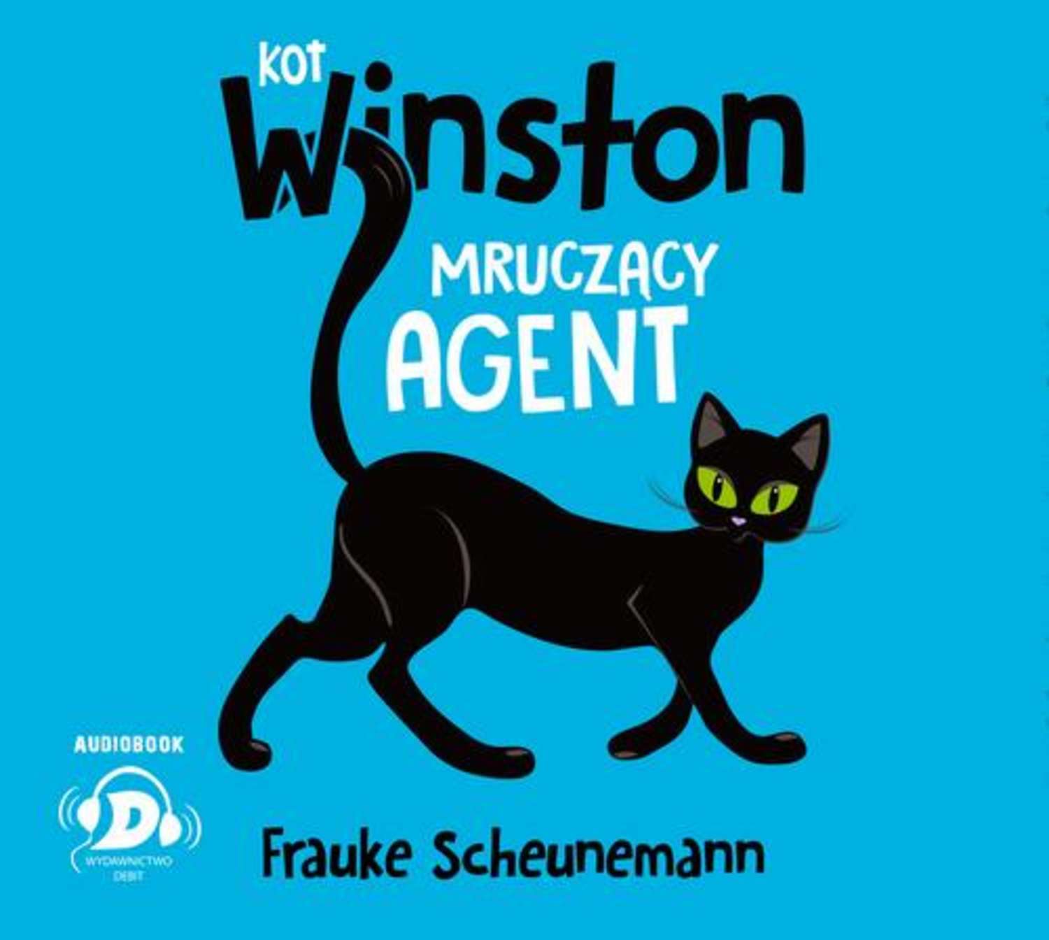 

Kot Winston. Mruczący agent.