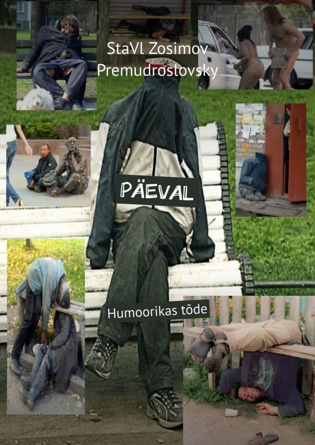 

PÄEVAL. Humoorikas tõde
