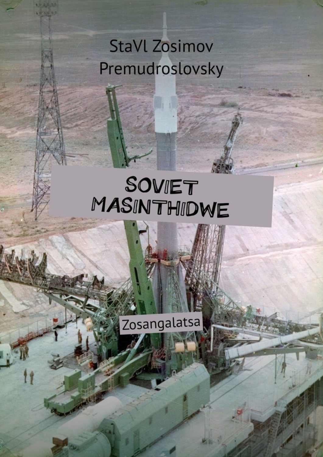 

SOVIET MASINTHIDWE. Zosangalatsa