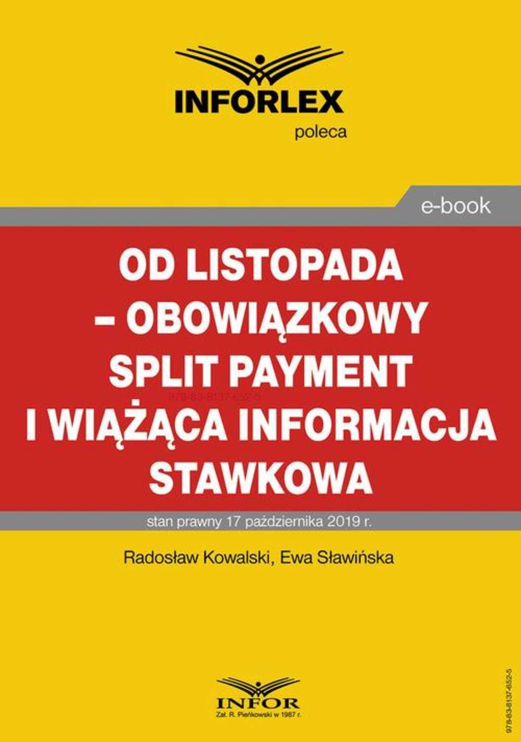 Od listopada – obowiązkowy split payment i wiążąca informacja stawkowa