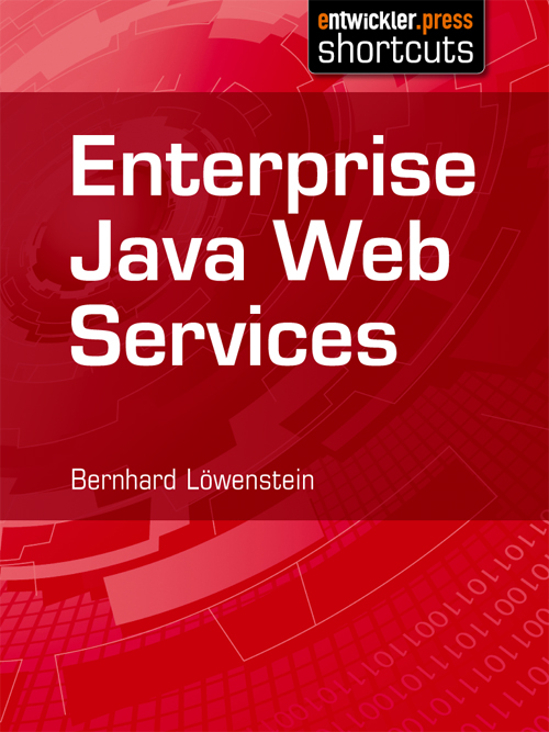 Bernhard Lowenstein Enterprise Java Web Services deepak vohra java 7 jax ws web services