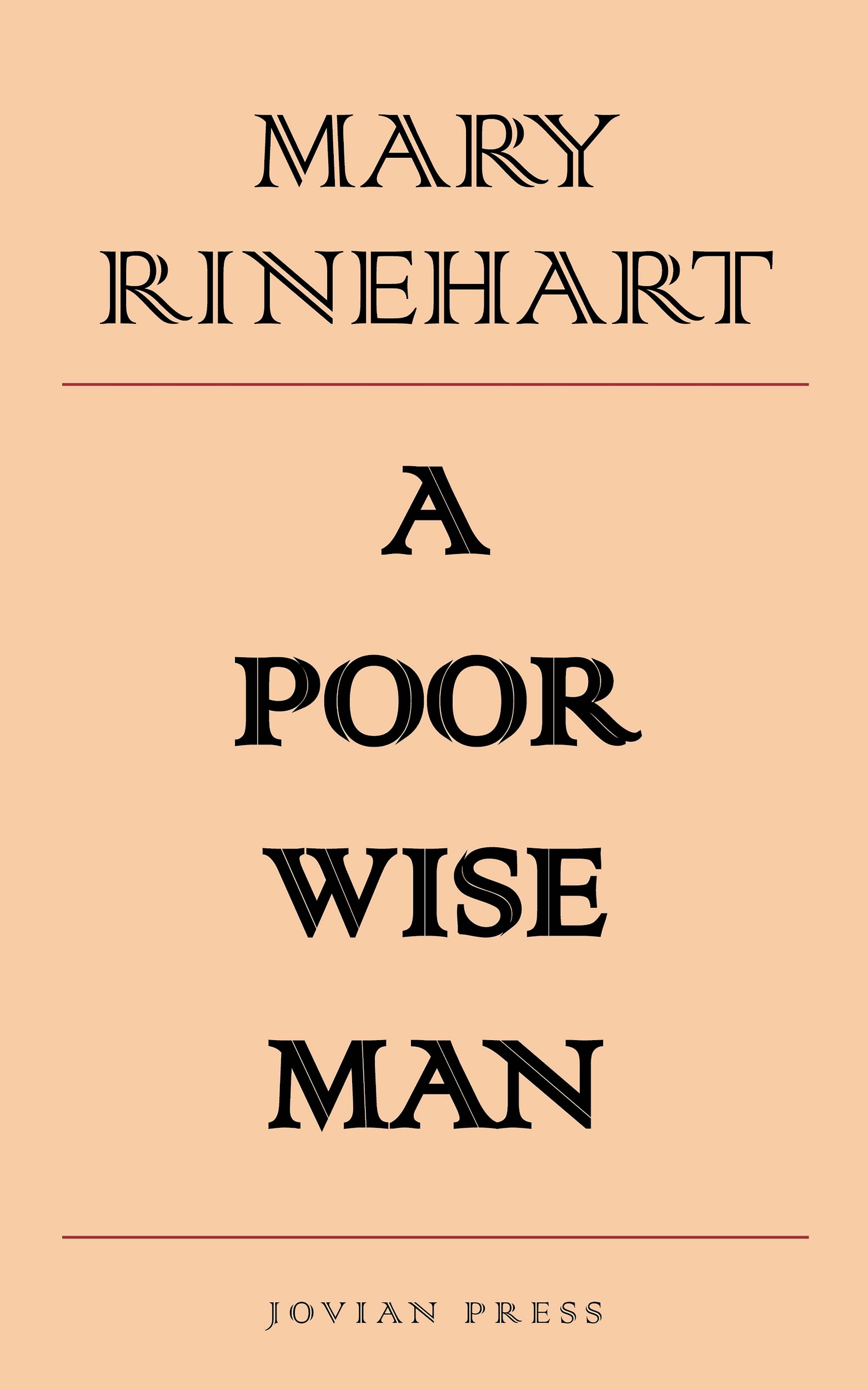 цены Rinehart Mary Roberts A Poor Wise Man