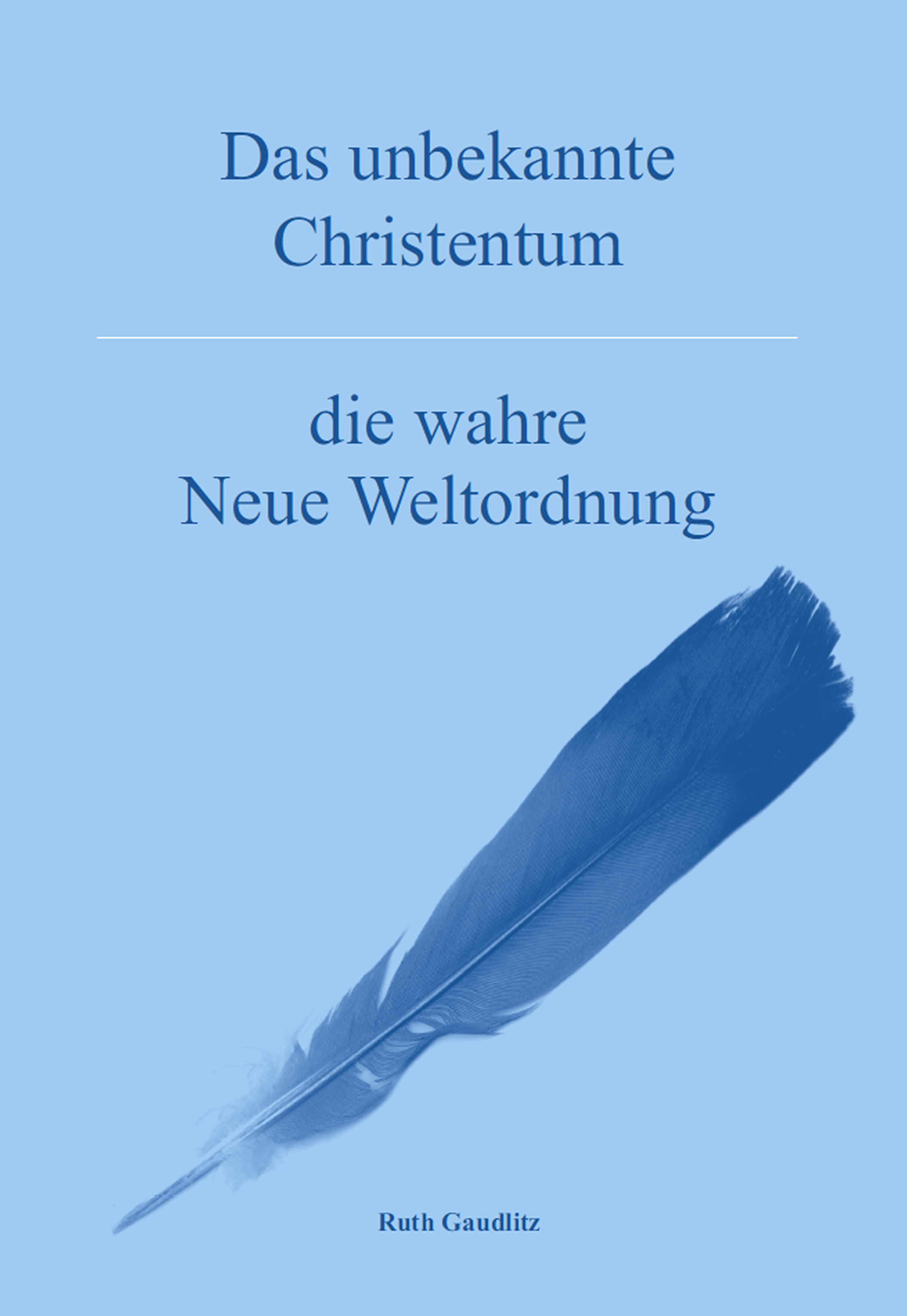

Das unbekannte Christentum