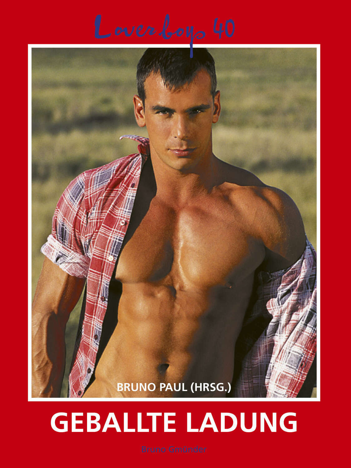 

Loverboys 40: Geballte Ladung