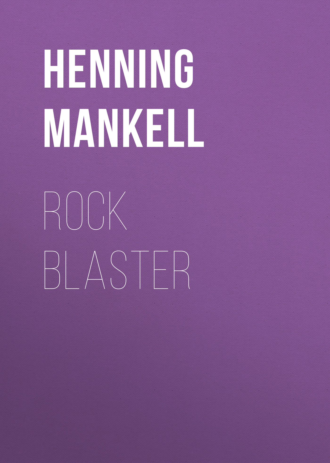 

Rock Blaster