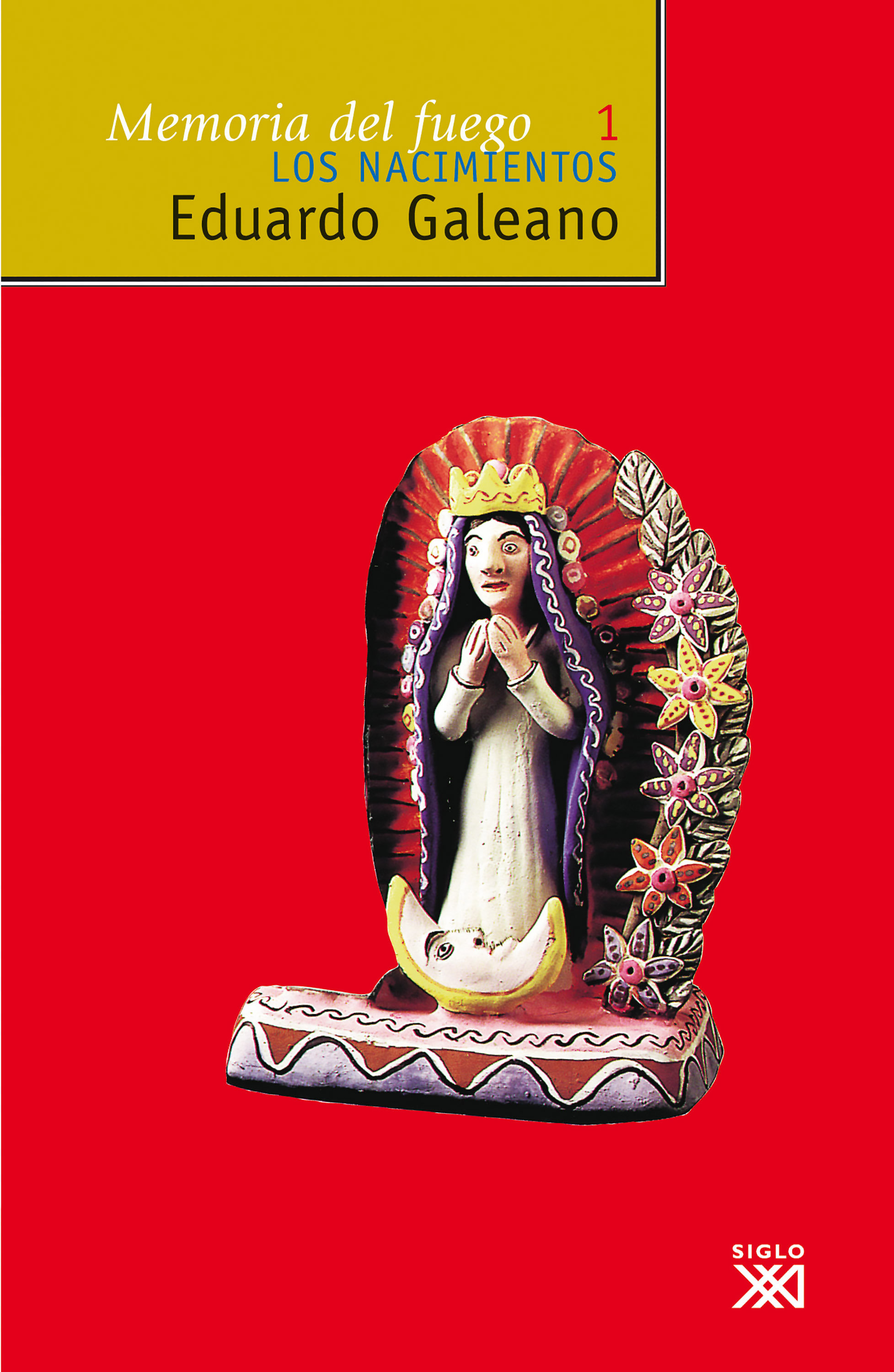 цены Eduardo H. Galeano Los nacimientos