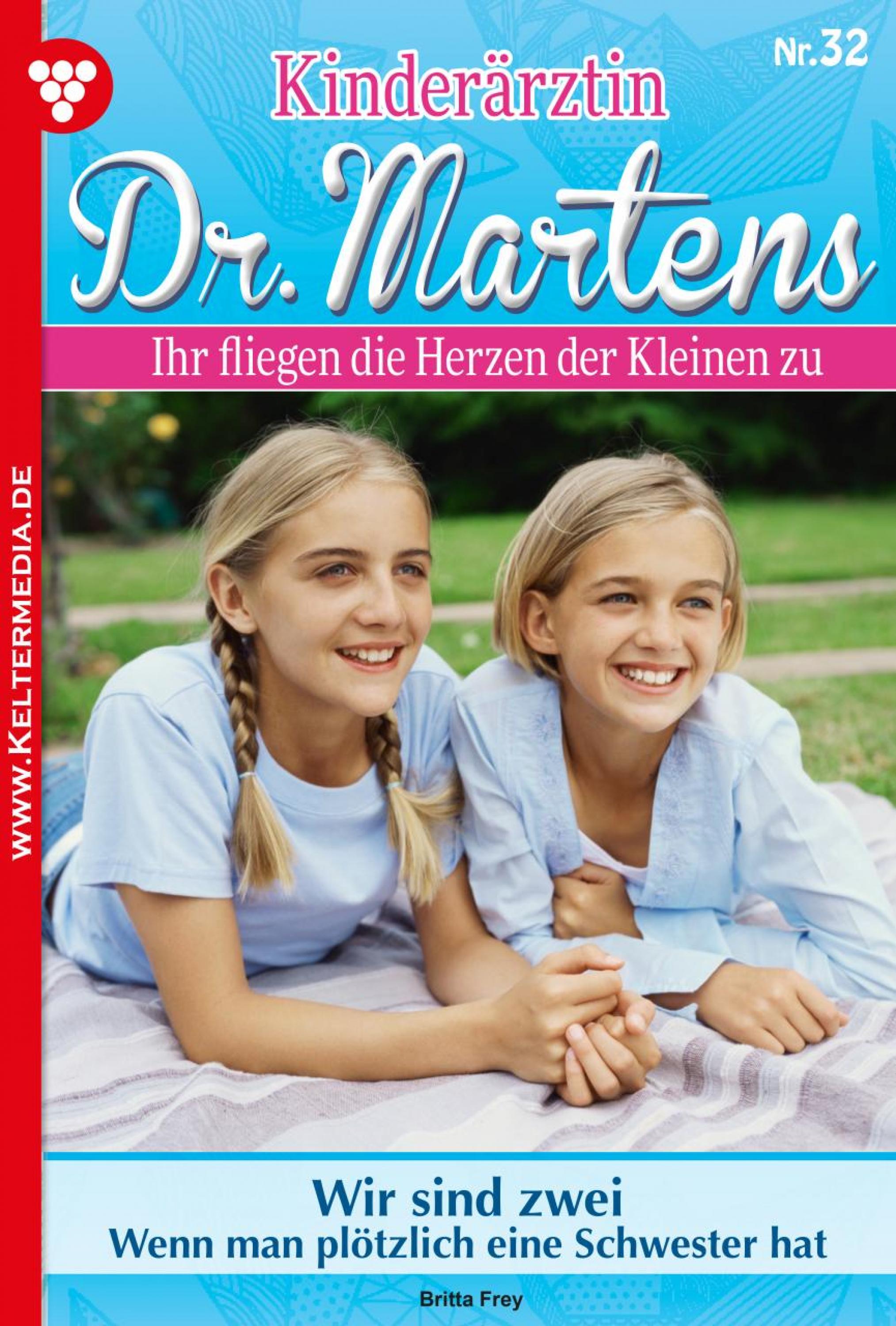 

Kinderärztin Dr. Martens 32 – Arztroman