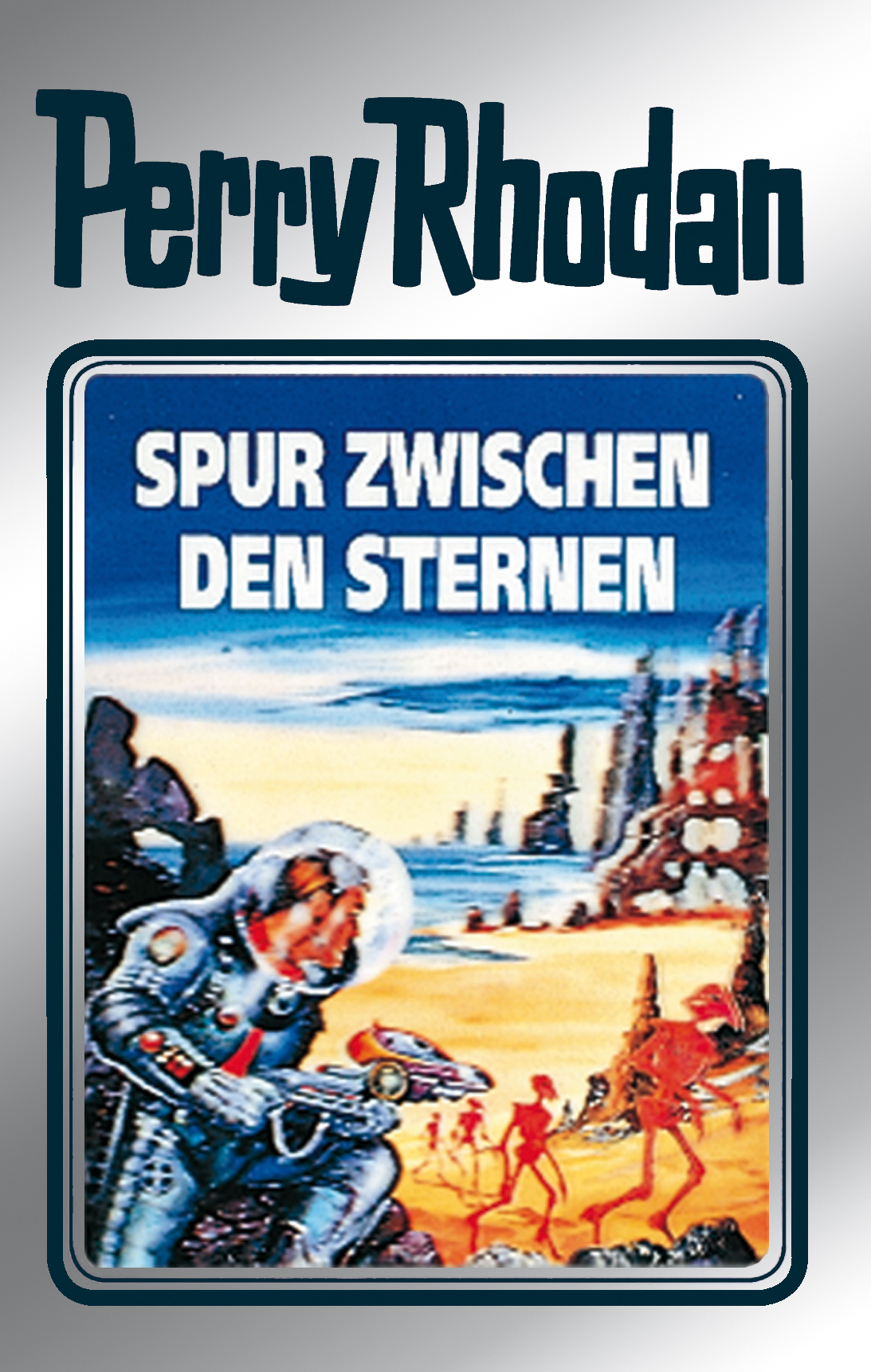 Perry Rhodan 43: Spur zwischen den Sternen (Silberband)