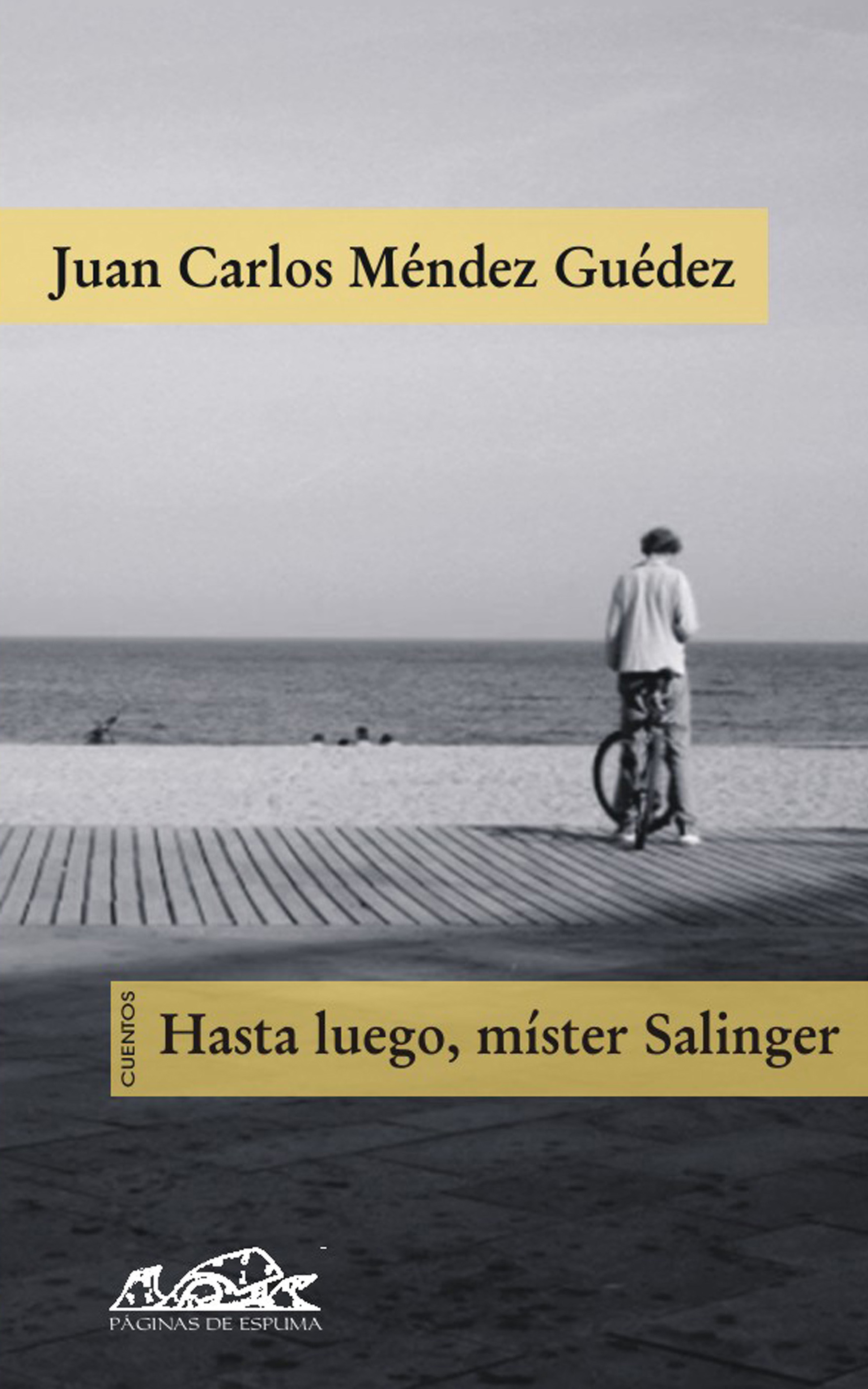 Hasta luego, mister Salinger