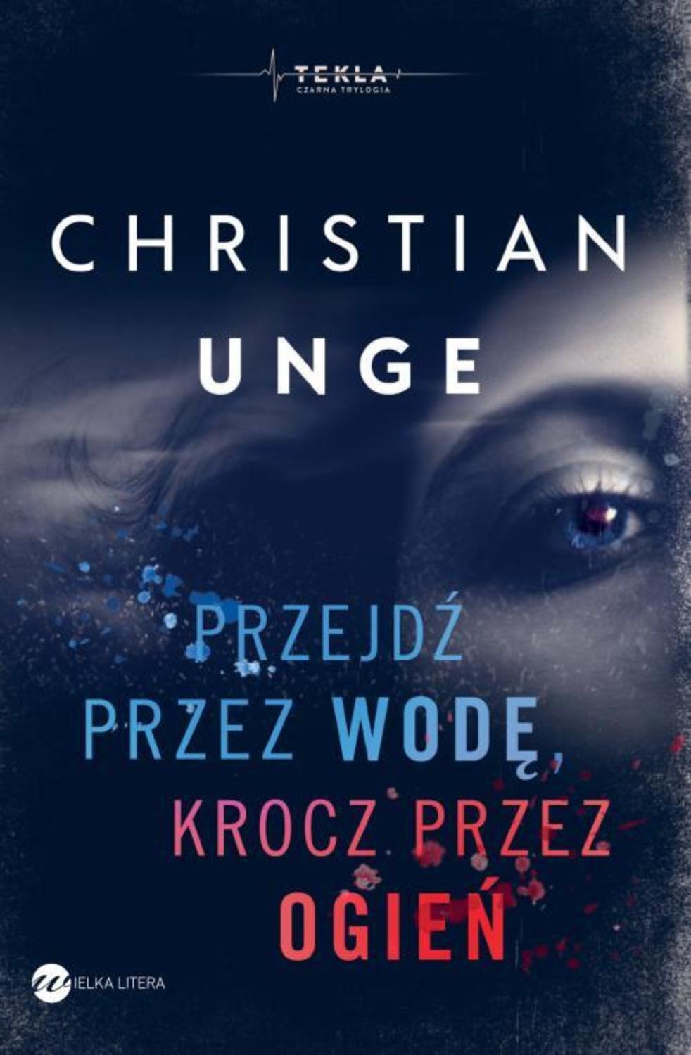

Przejdź przez wodę, krocz przez ogień