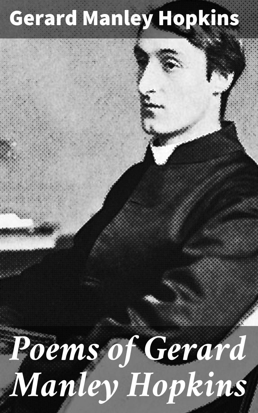 Poems of Gerard Manley Hopkins