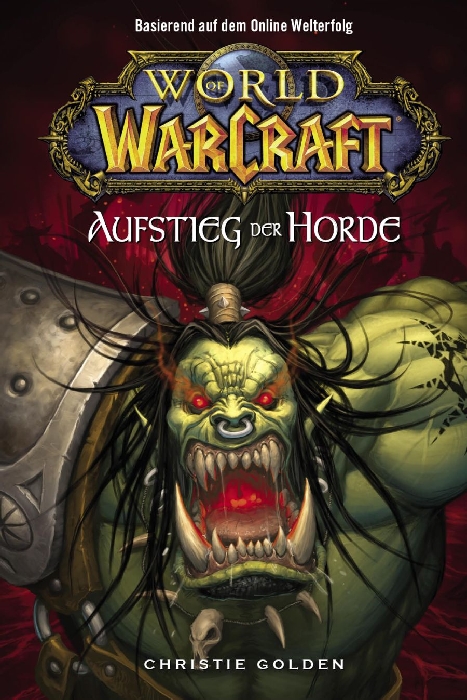 World of Warcraft, Band 2: Der Aufstieg der Horde