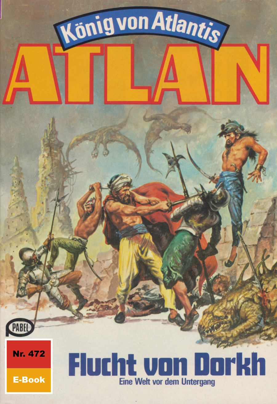 Atlan 472: Flucht von Dorkh