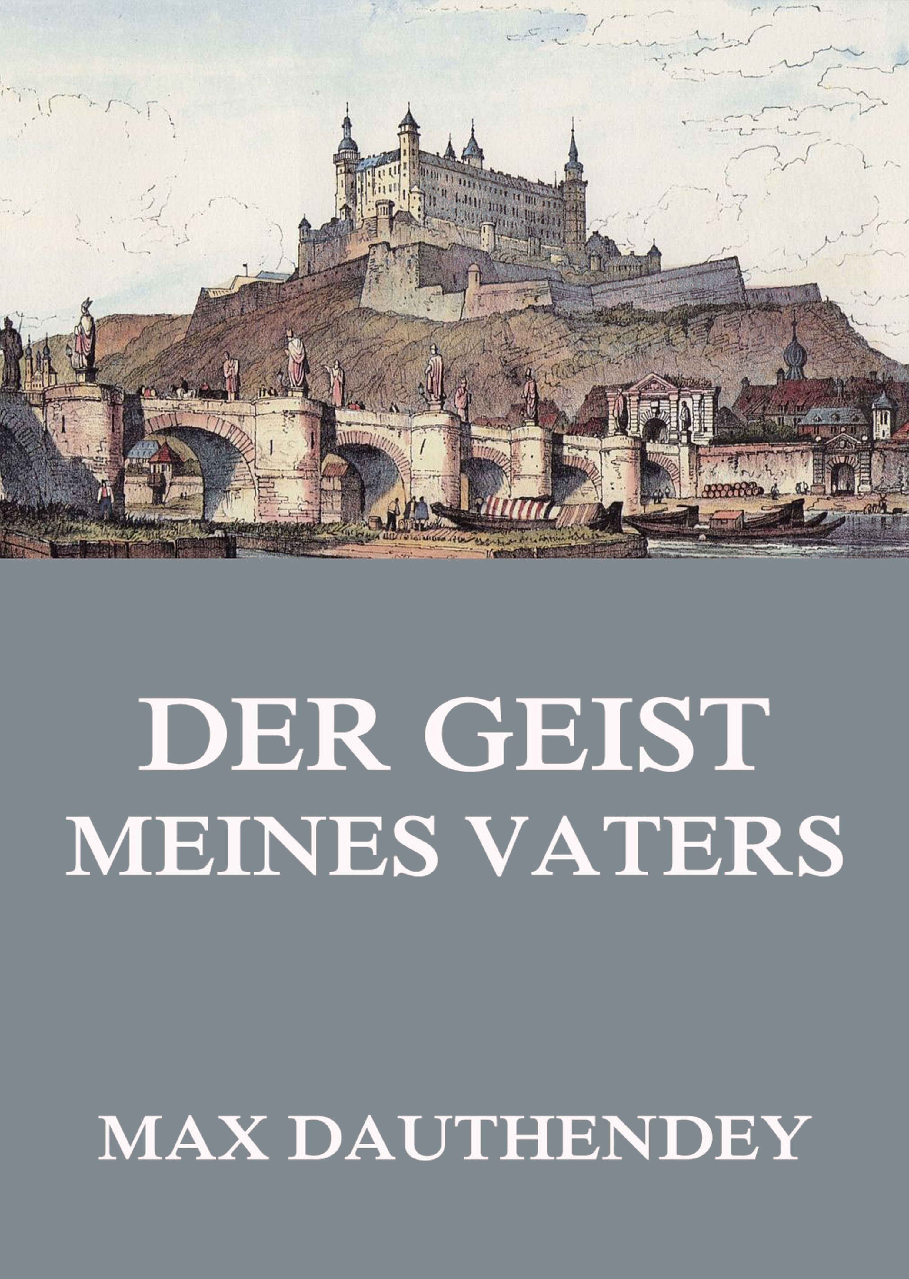 Der Geist meines Vaters