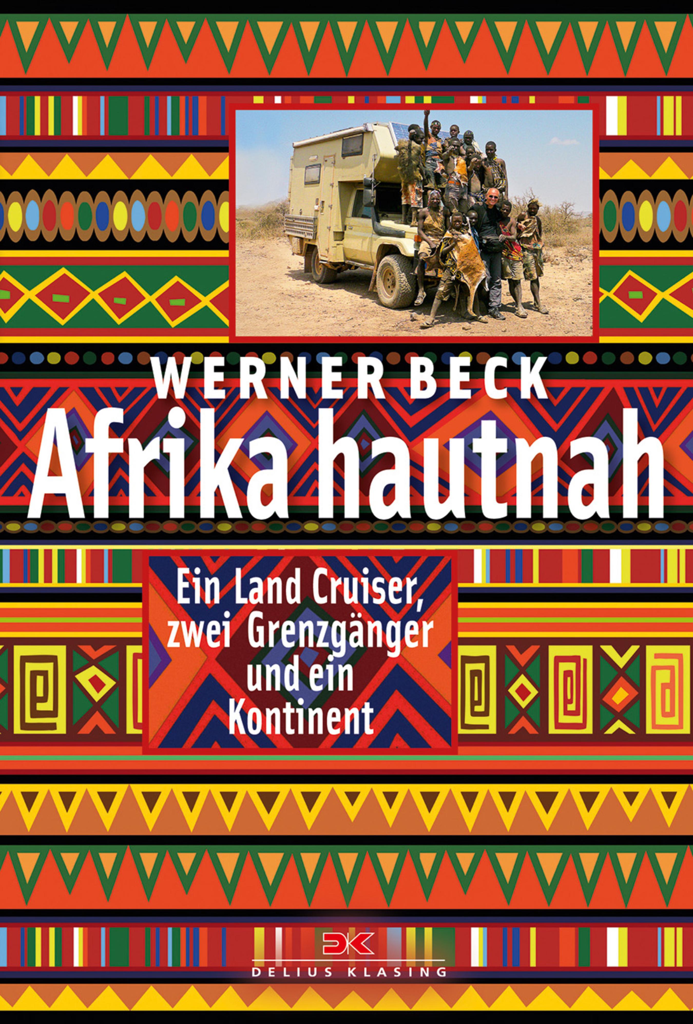 Werner Beck Afrika hautnah