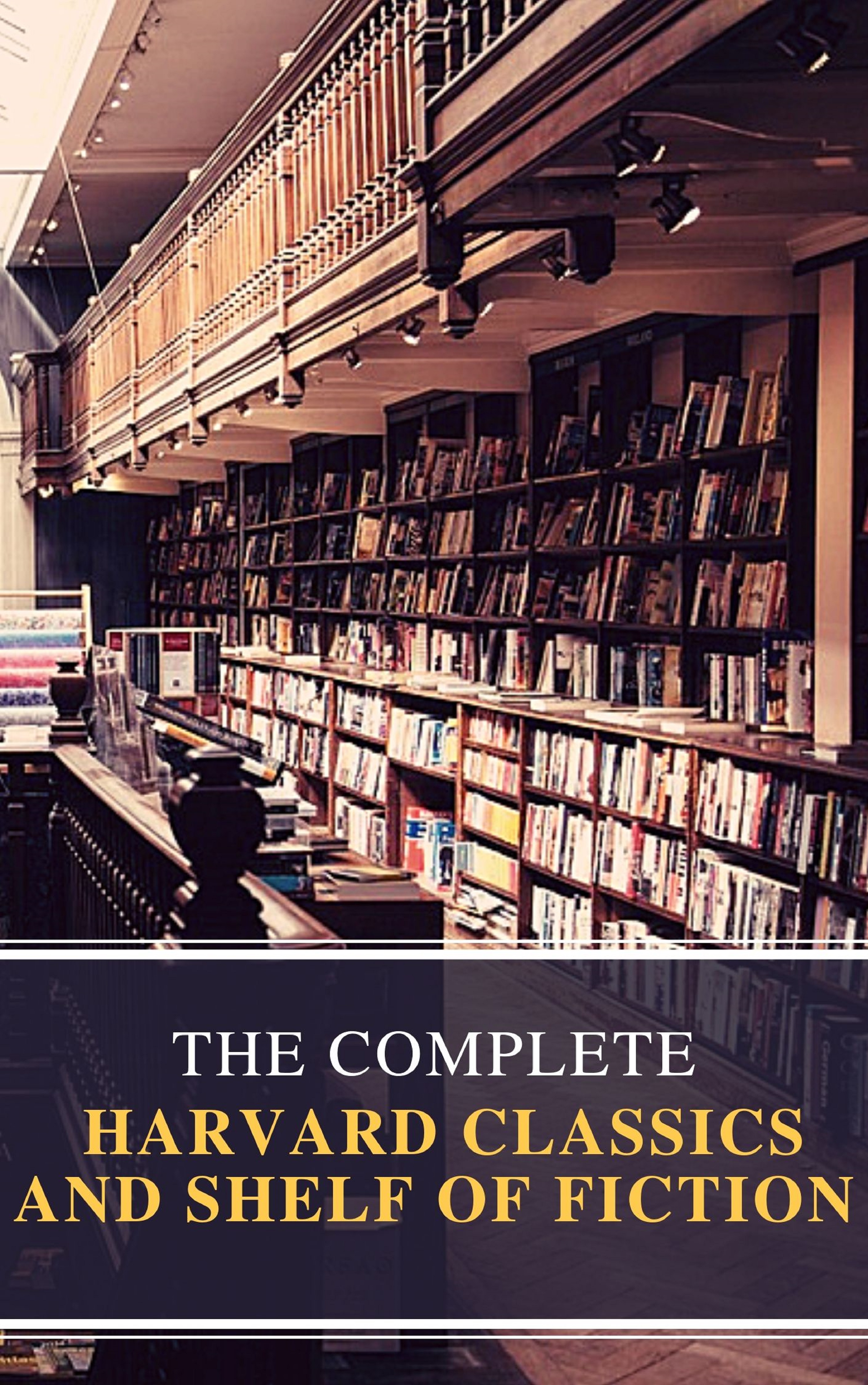 Charles W. Eliot The Complete Harvard Classics and Shelf of Fiction t s eliot t s eliot reads the waste land four quartets and other po