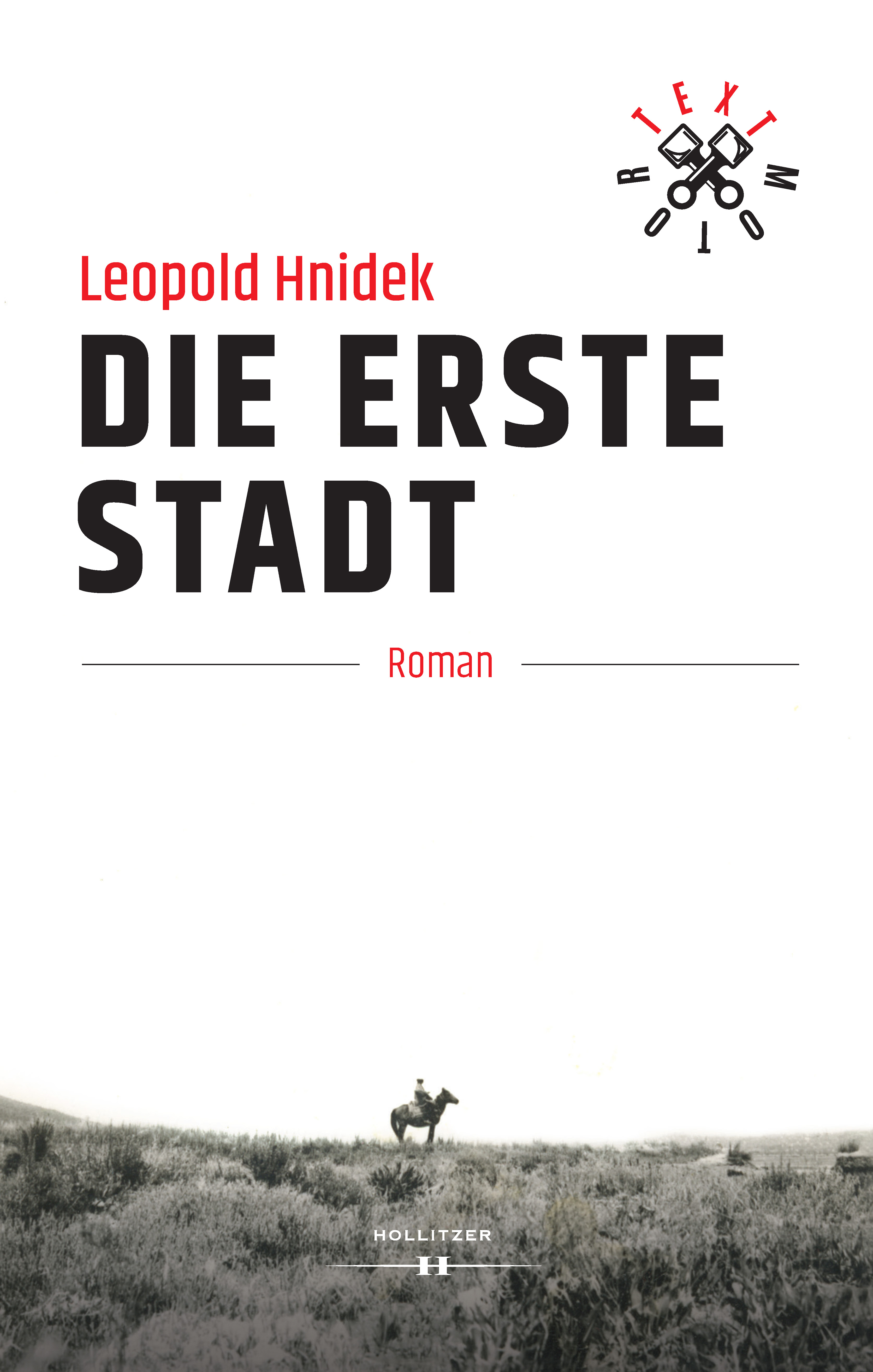 Leopold Hnidek Die erste Stadt