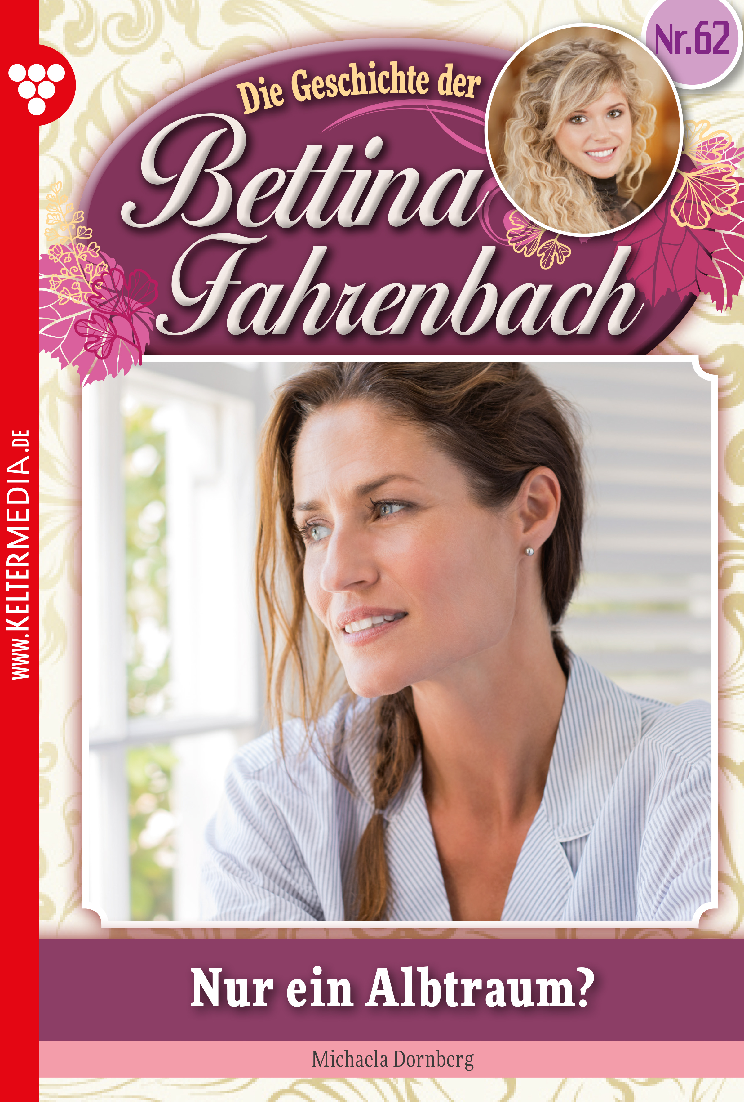 

Bettina Fahrenbach 62 – Liebesroman