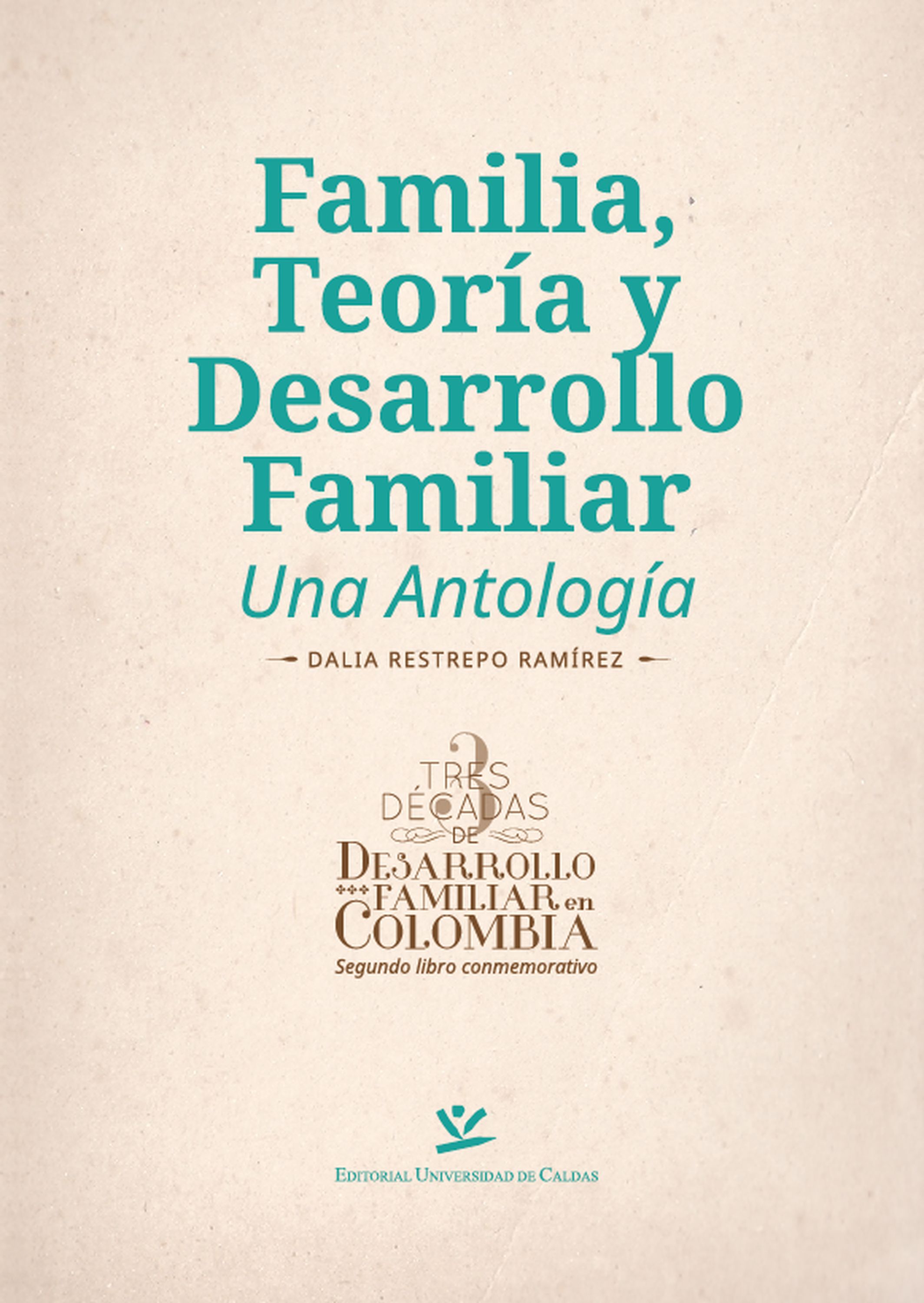 Familia, teoría y desarrollo familiar