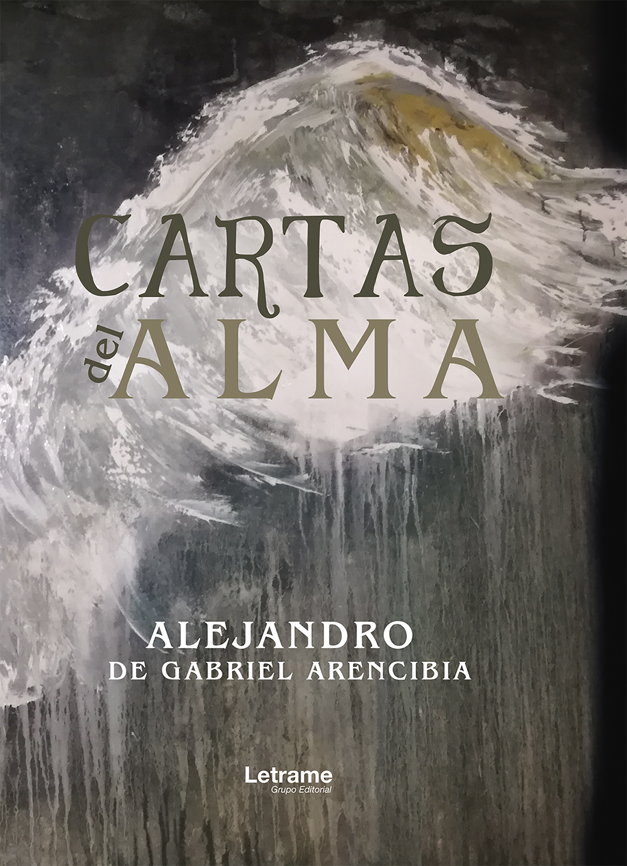 цены Alejandro de Gabriel Arencibia Cartas del alma