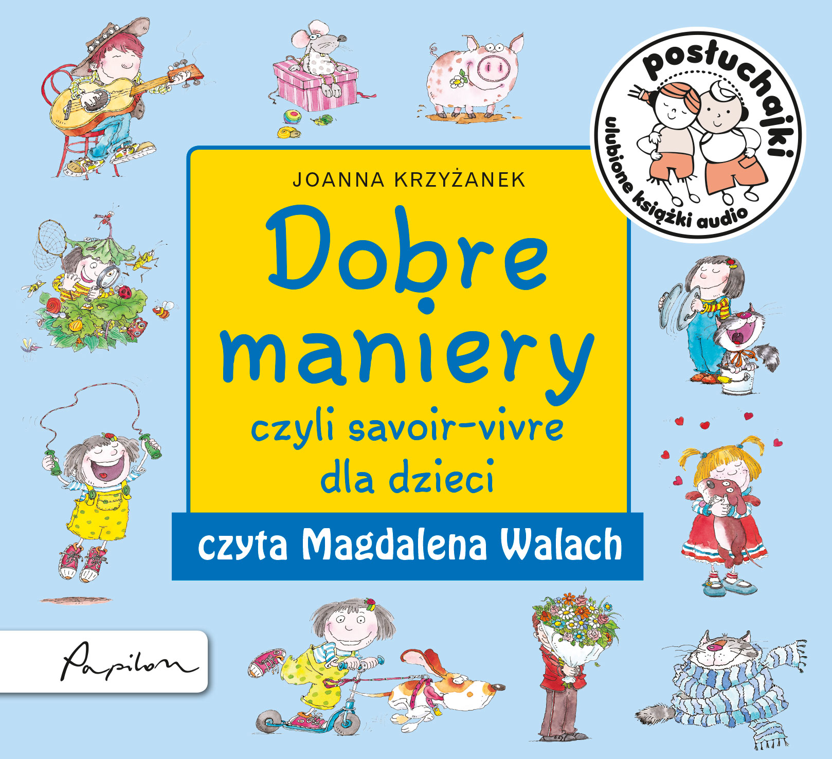 Posłuchajki. Dobre maniery, czyli savoir-vivre dla dzieci