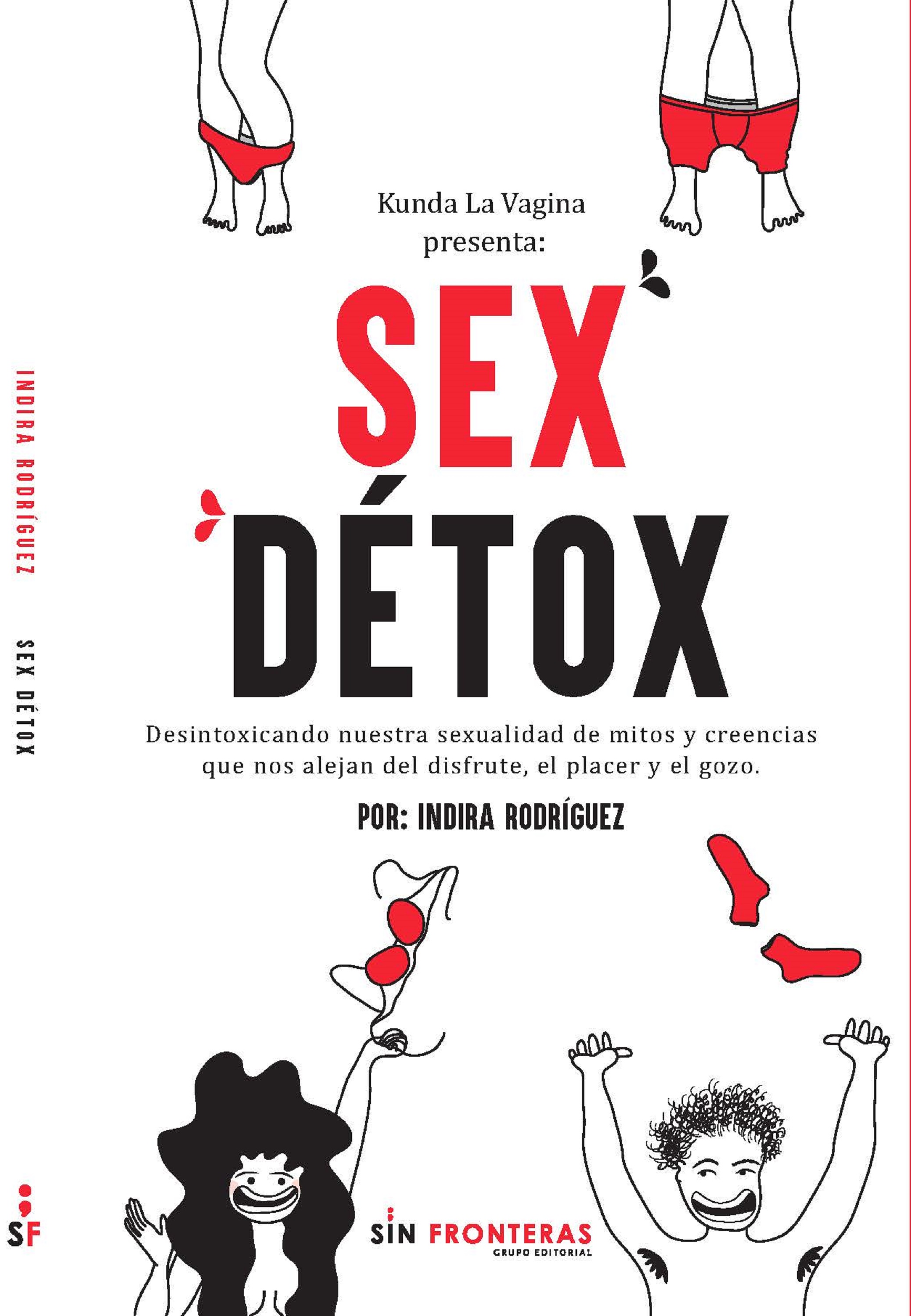 Sex Détox, Indira Rodríguez – скачать книгу fb2, epub, pdf на ЛитРес