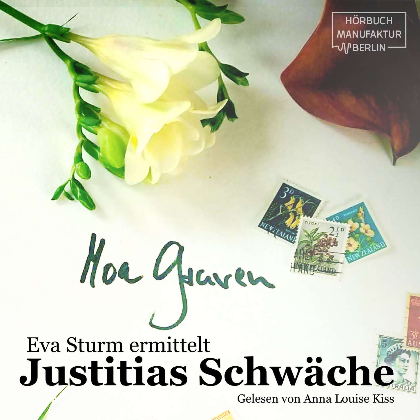 

Eva Sturm, Band 2: Justitias Schwäche (Ungekürzt)