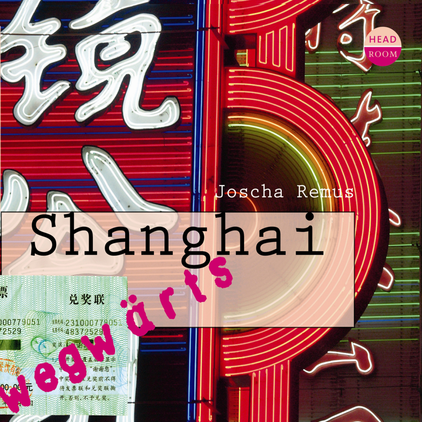 

Shanghai - wegwärts